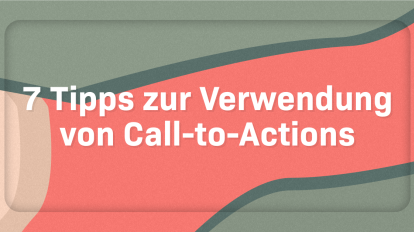 Verwendung von Call to Actions