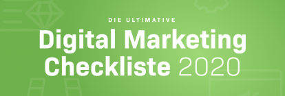 Die ultimative Digital Marketing Checkliste + Kostenloses PDF (komplettes Update für 2020)