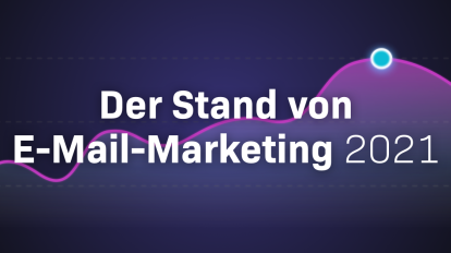 Der Stand des E-Mail-Marketings 2021 Titelbild