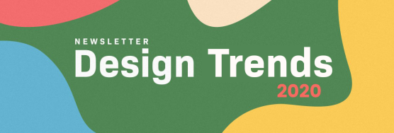 Top Newsletter-Designtrends für 2020