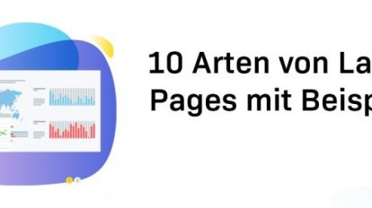 Welche Arten von Landing Pages gibt es (und wie helfen sie, mehr Conversions zu generieren)?