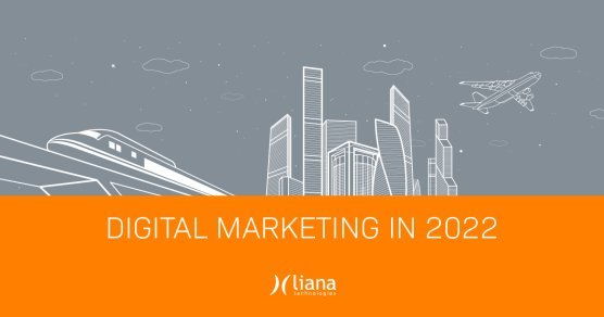 Digitale Marketing-Trends Liana Technologies